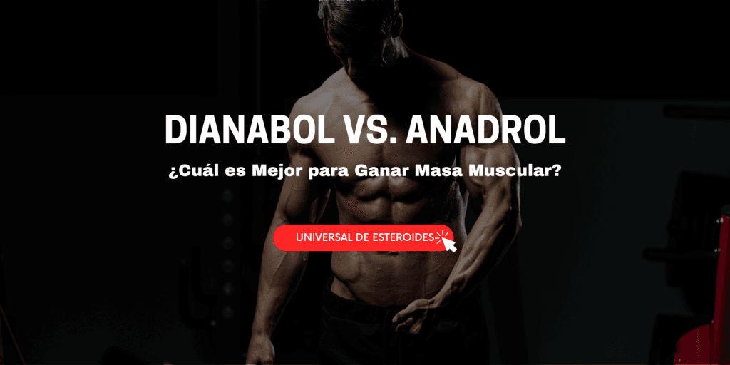 Dianabol vs. Anadrol